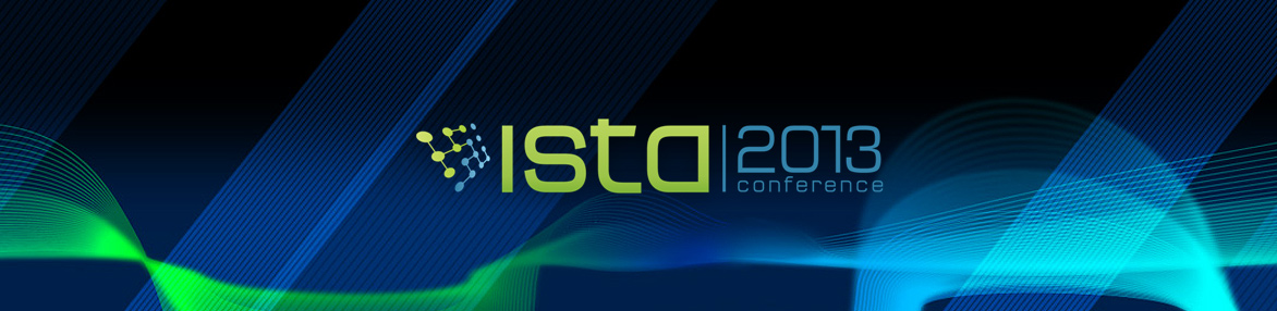ISTA Conference 2013, Sofia / Bulgaria